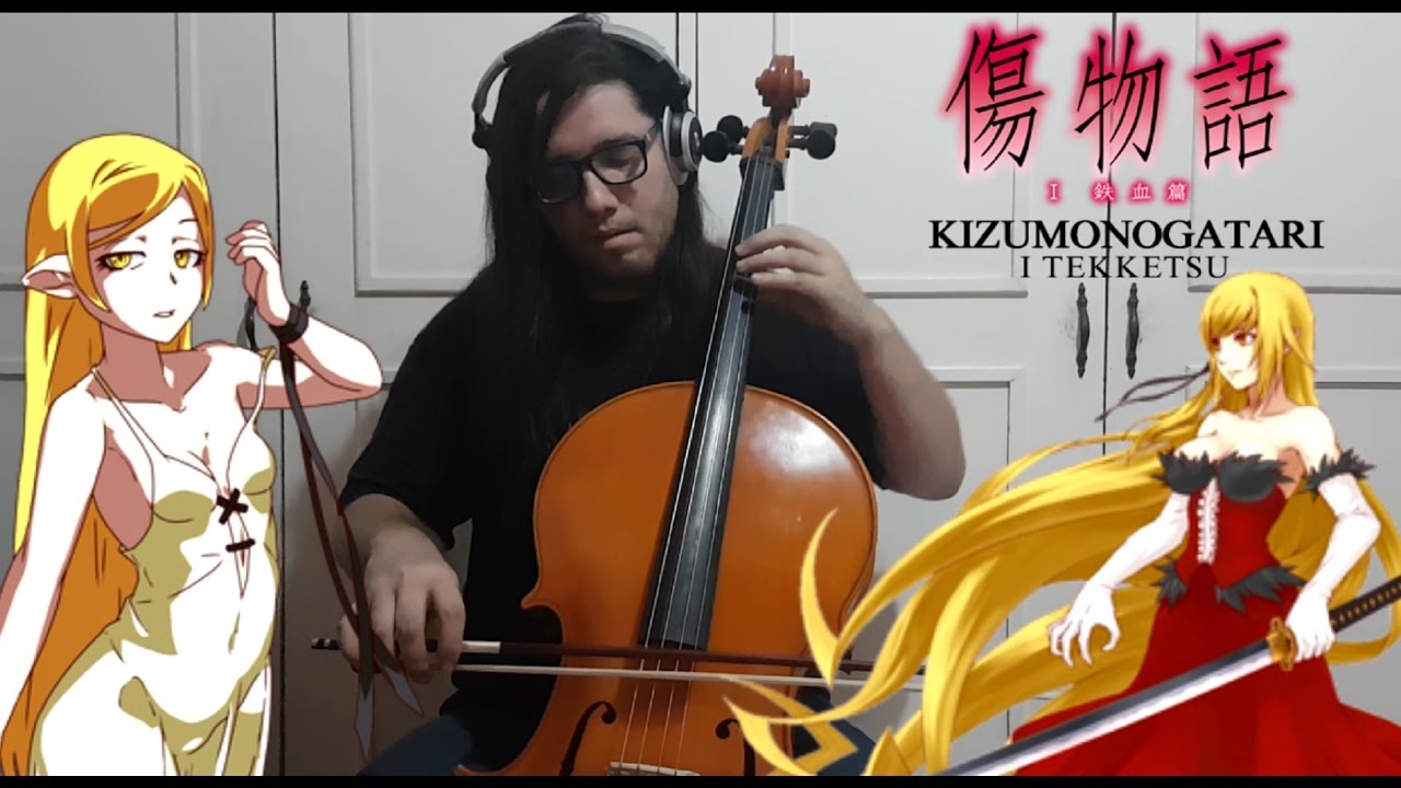 Etoile Et Toi - Kizumonogatari 1: Tekketsu-hen (Cello Cover)