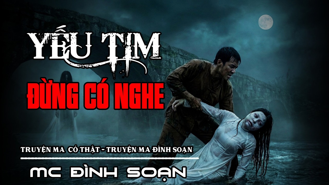 VỚT NGƯỜI CHẾT ĐUỐI - RƯỚC QUỶ VỀ NHÀ | Nghe mà RỢN | Truyện Ma Đình Soạn