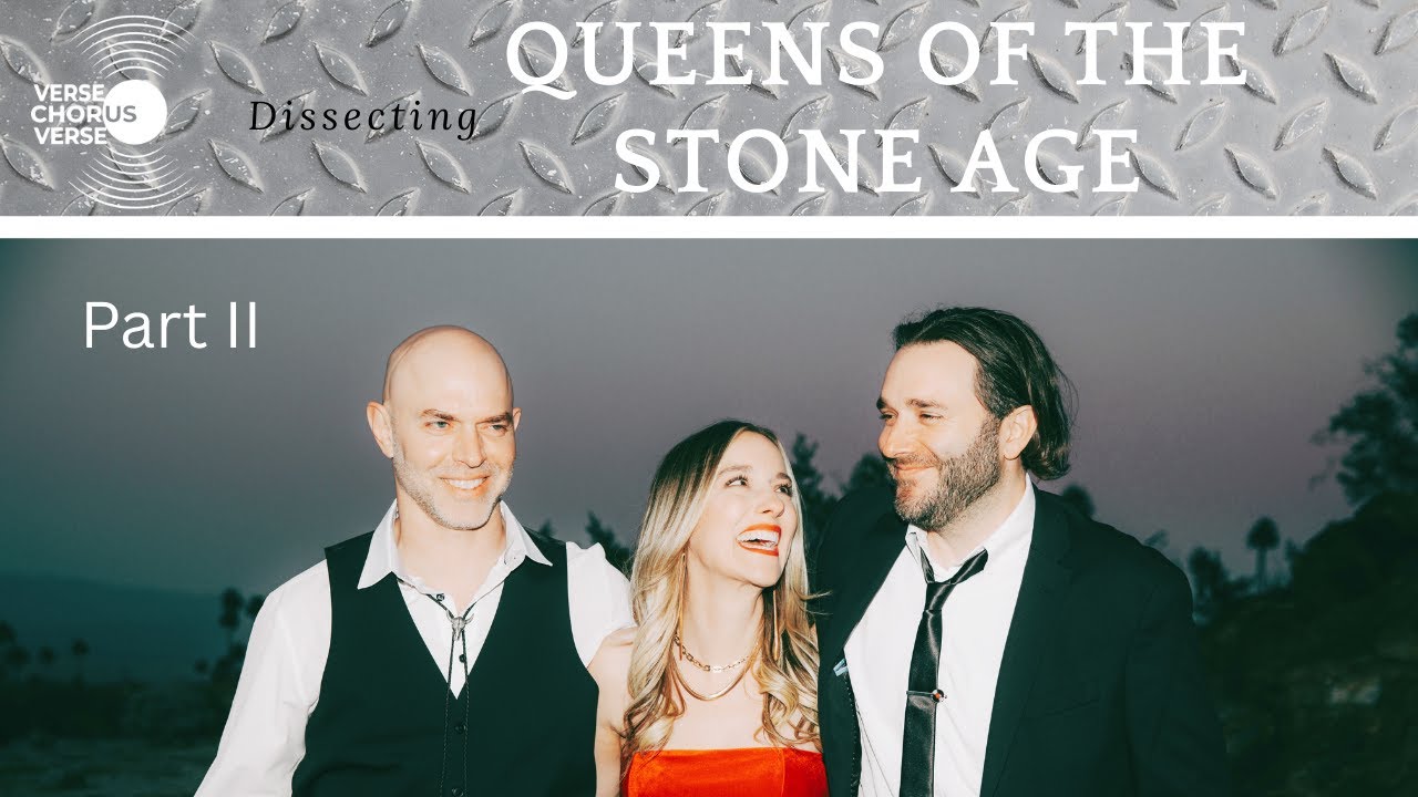 Queens of the Stone Age : A Dissection | part II