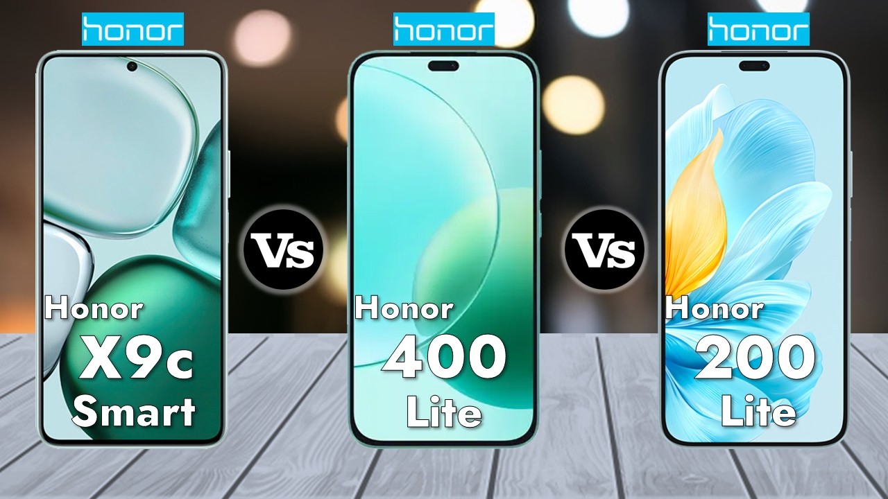 Honor X9c Smart Vs Honor 400 Lite Vs Honor 200 Lite - Which is BEST For You ⚡