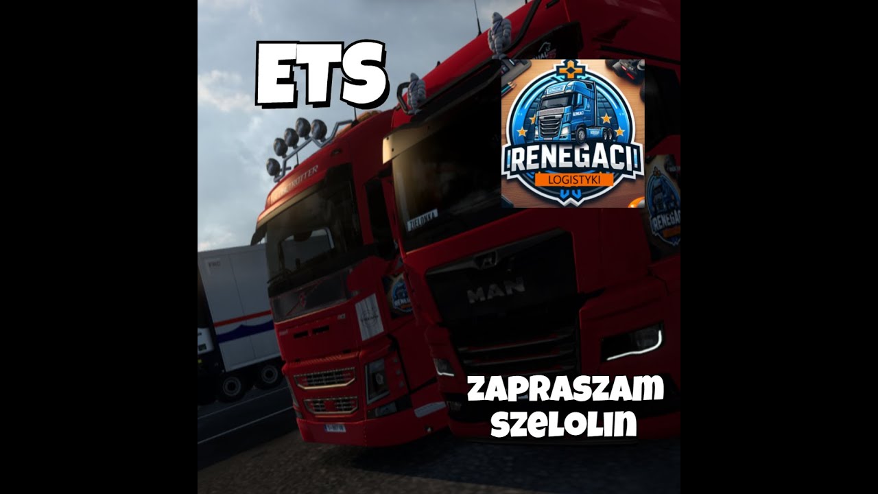 Na kierce w szoferce Renegaci Logistyki #ets2