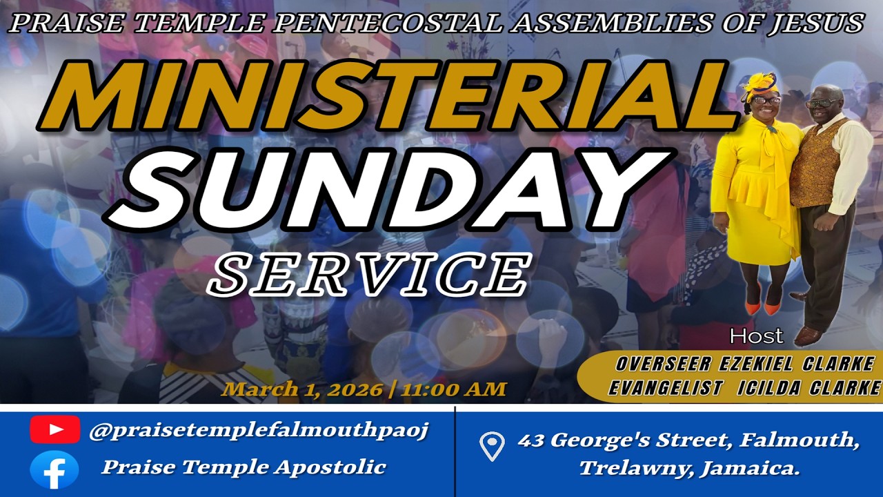 Join us LIVE | Praise Temple PAOJ Falmouth |Ministerial Service