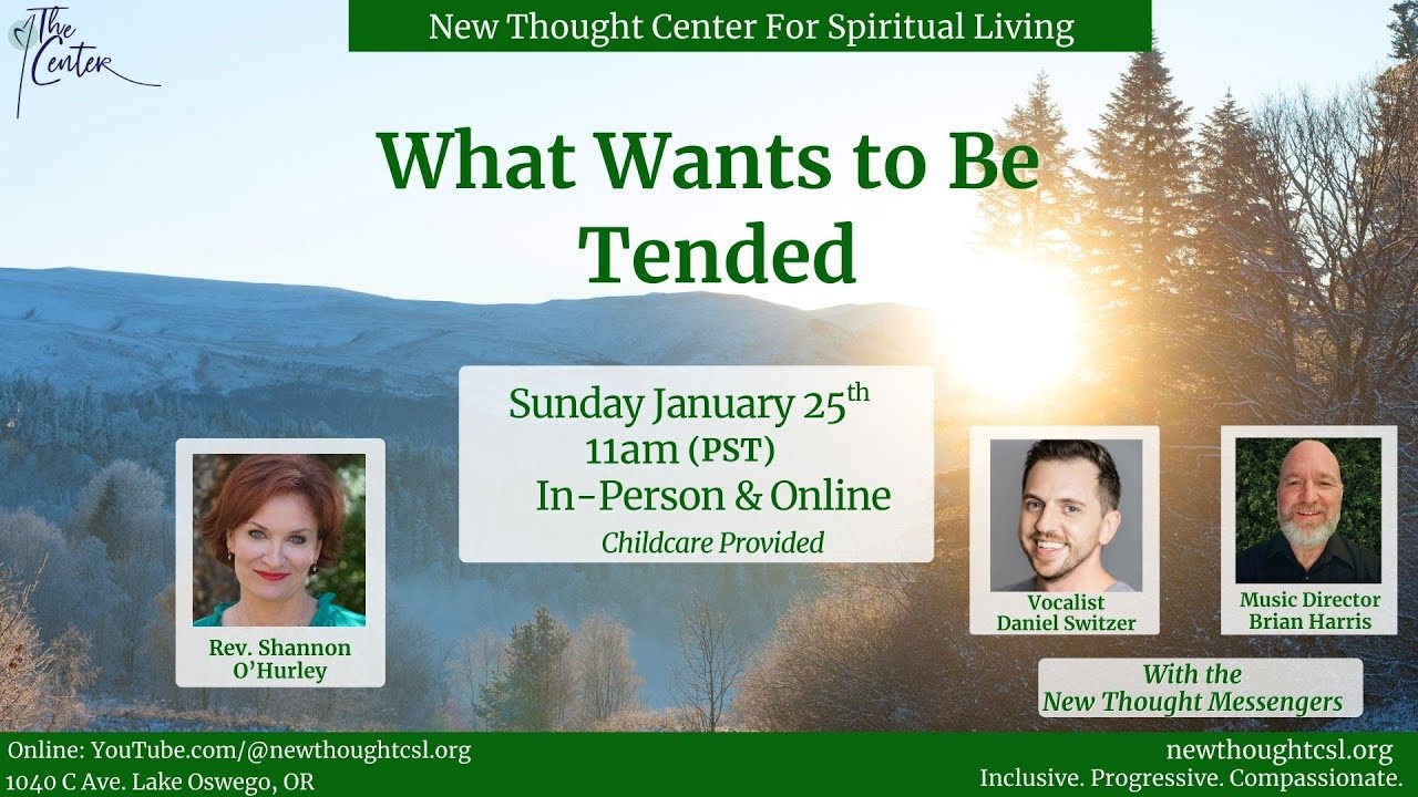 What Wants to Be Tended with Rev Shannon O'Hurley - Sundays at the Center