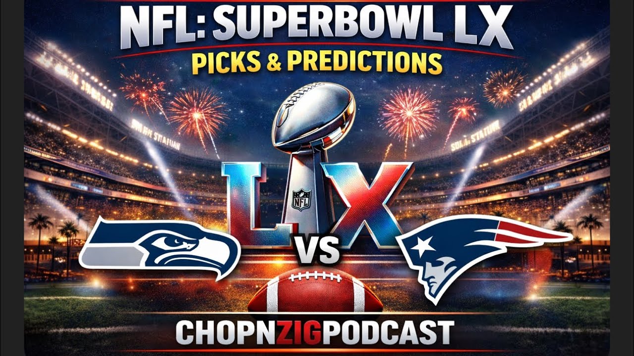 NFL: Super Bowl LX Picks & Predictions 