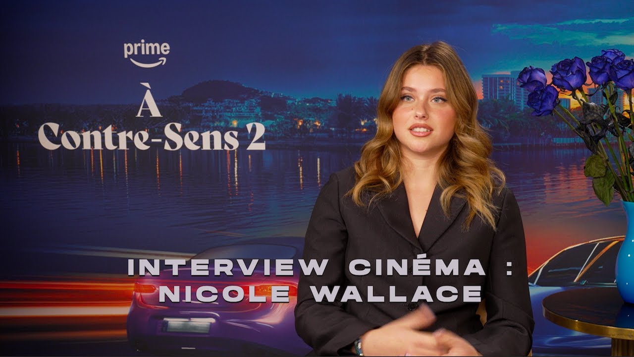 Nicole Wallace (Noah) se confie sur À Contre-Sens 2 et nous tease déjà le 3 !