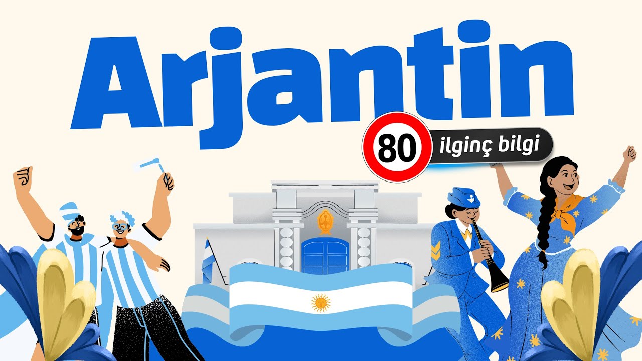 Arjantin Hakkında 80 İlginç Bilgi 🇦🇷
