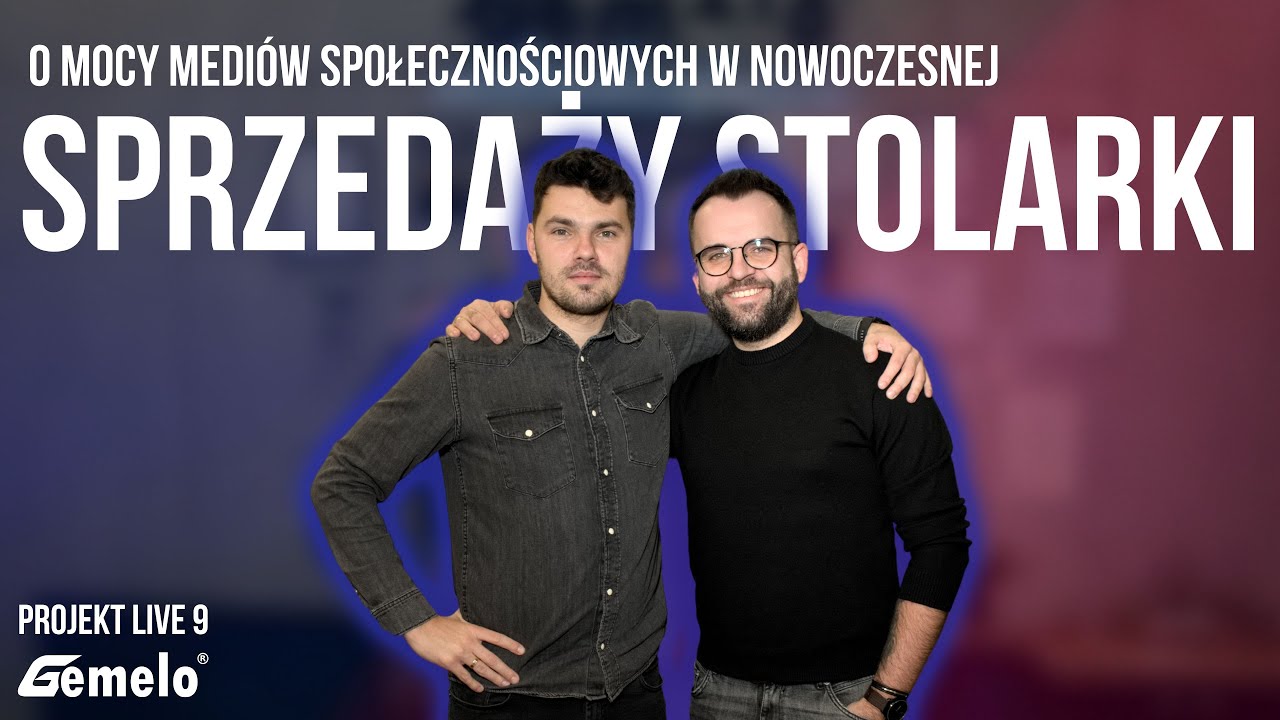 Doradca techniczny o mocy medi&oacute;w społecznościowych w nowoczesnej sprzedaży |PROJEKT LIVE 9|