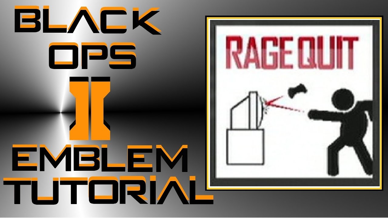 Call of Duty Black Ops 2 : Funny Rage Quit Emblem Tutorial