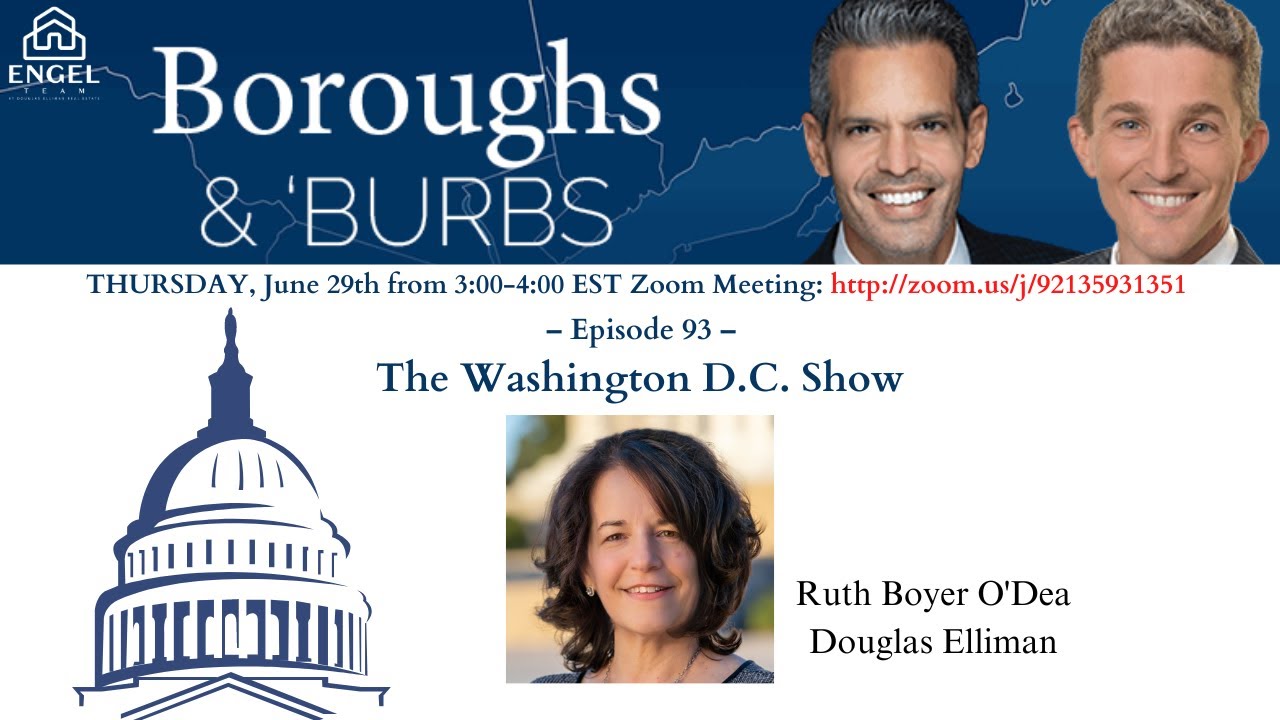 Boroughs & Burbs 93 || The Washington D.C. Show with Ruth Boyer O'Dea  #JohnEngel