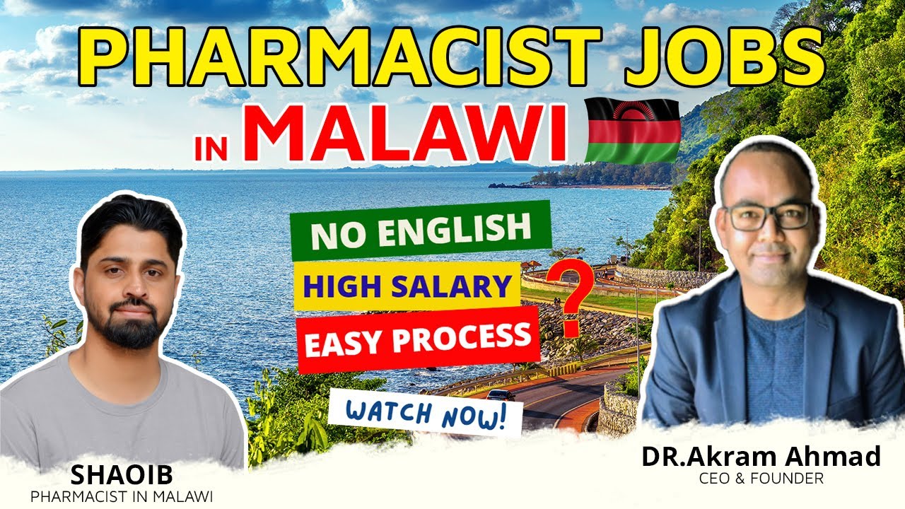 How to Become a Registered Pharmacist in Malawi | Pharmacist Job/Salary in Malawi | Dr Akram Ahmad