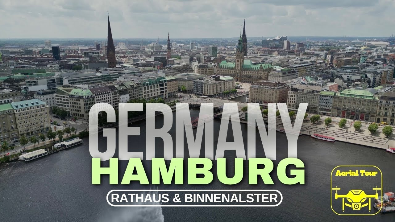 Hamburg's Rathaus & Binnenalster 4K Aerial Views
