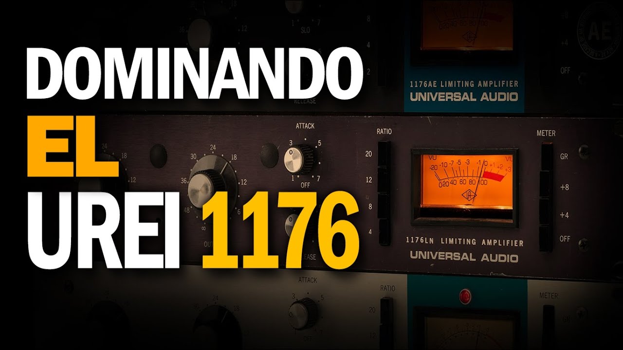 CÓMO DOMINAR EL UREI 1176 (CONVIÉRTETE EN UN VERDADERO PROFESIONAL DEL AUDIO)