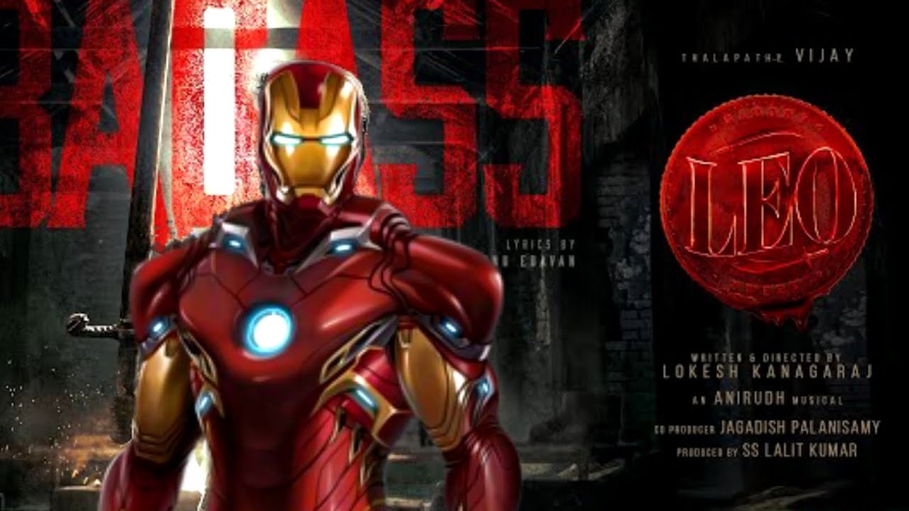 IRONMAN × BADASS LEO SONG || LEO || VIJAY || ANIRUDH || HQ-CREATION