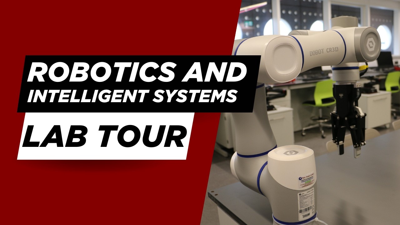 Robotics and Intelligent Systems Lab Tour