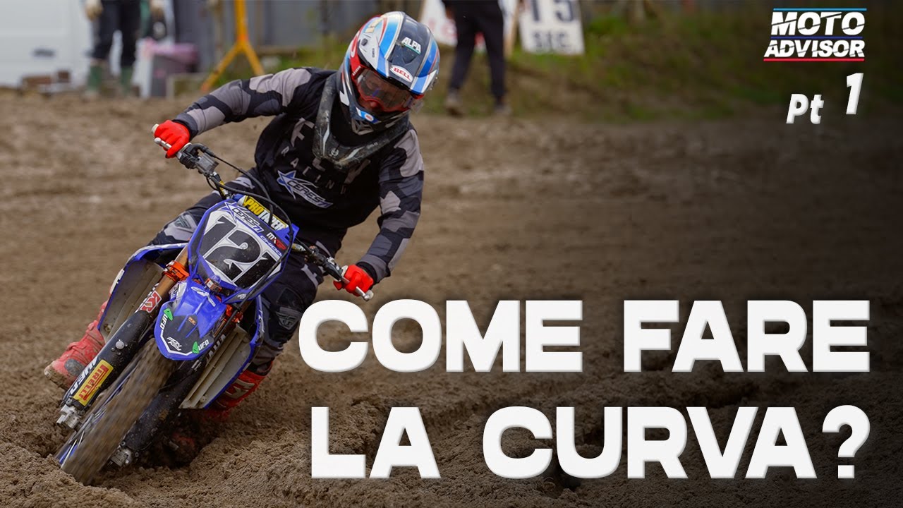 MOTOCROSS : come fare la CURVA