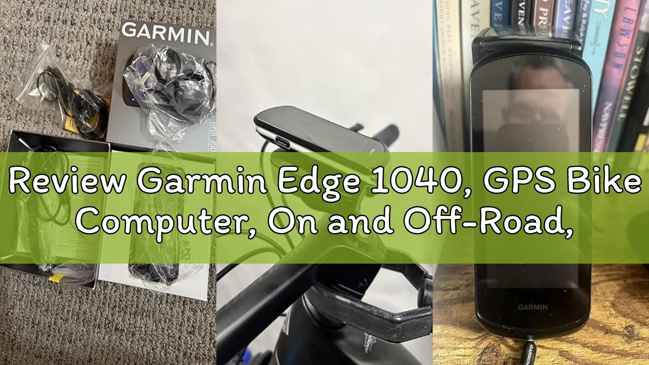 Review Garmin Edge 1040, GPS Bike Computer, On and Off-Road, Spot-On Accuracy, Long-Lasting Battery