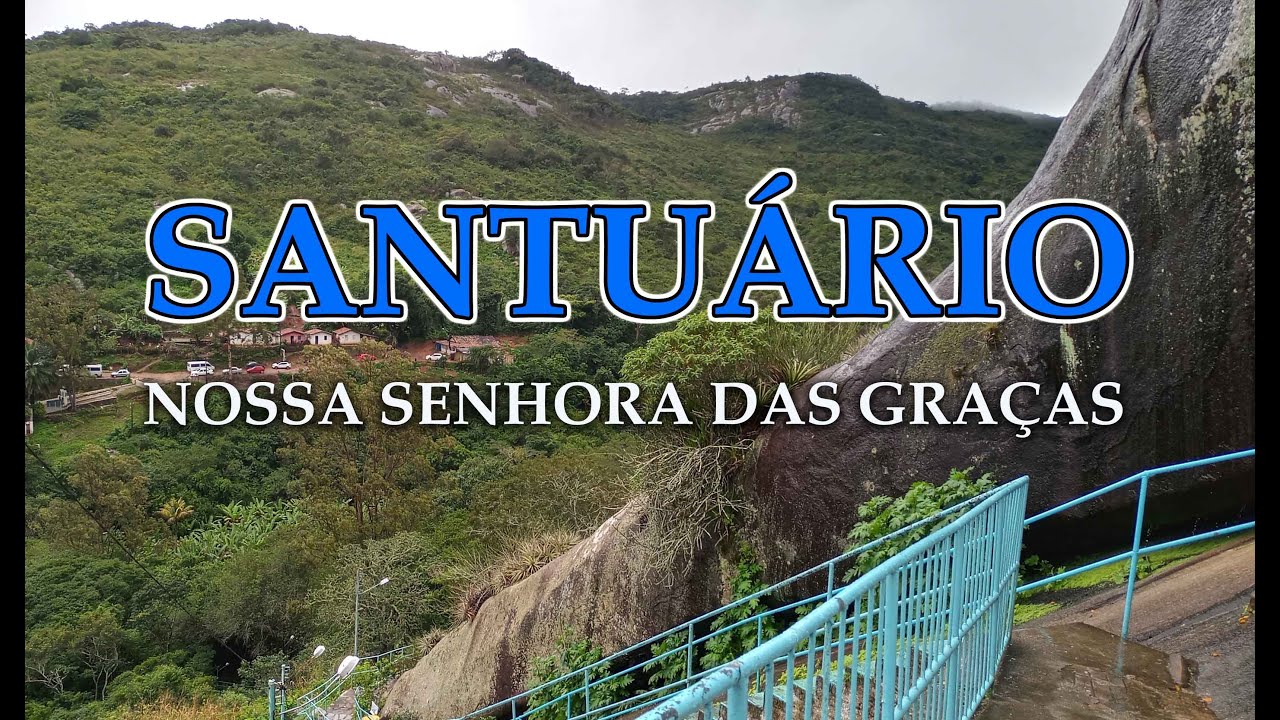 Santuário Nossa Senhora das Graças