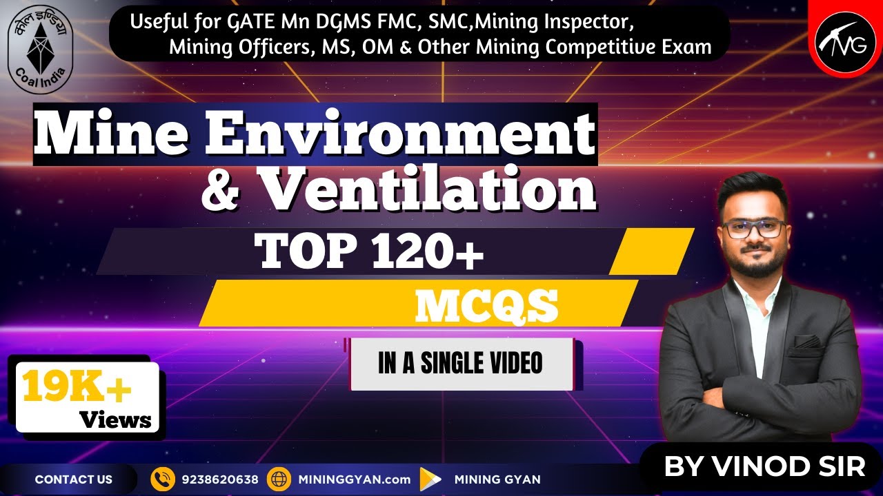 Top 120+ MCQ'S of Mine Environment & Ventilation||Mining Gyan