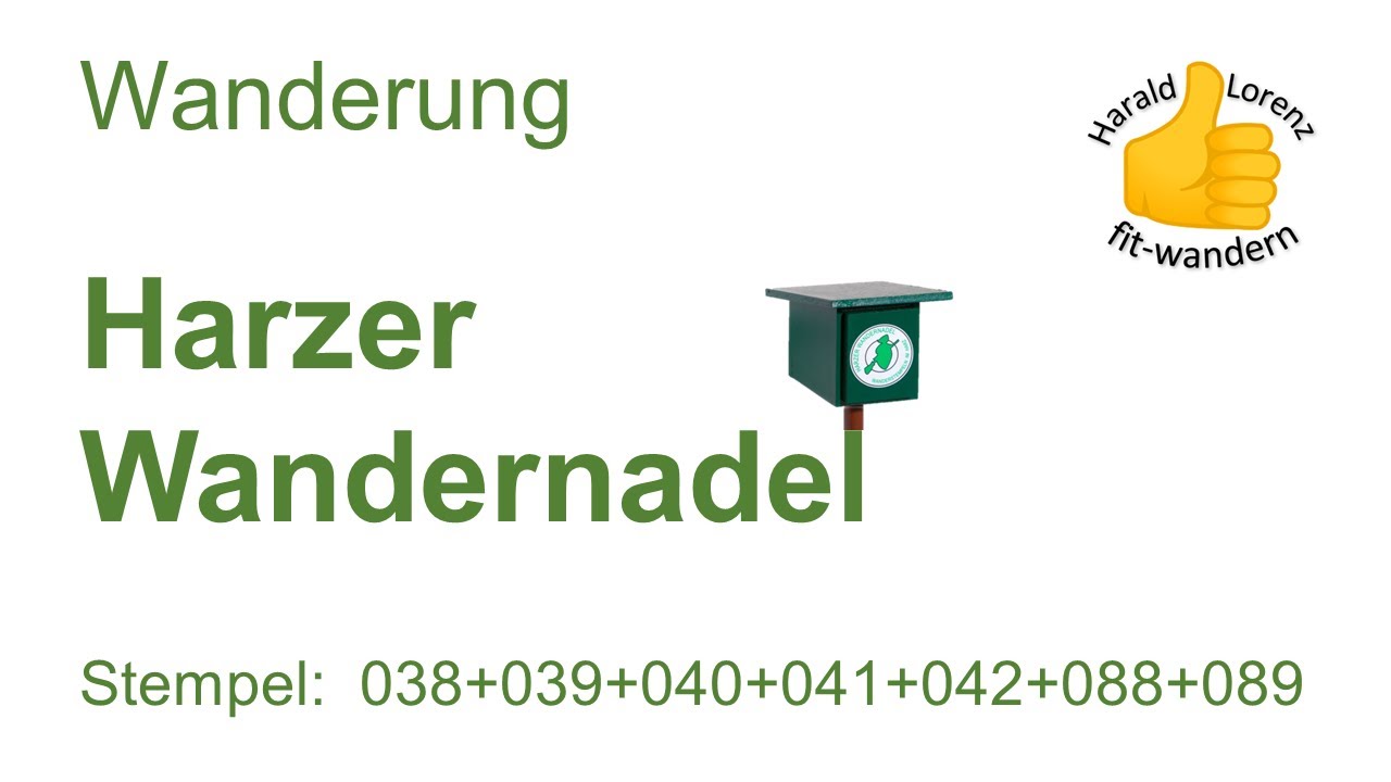 Harzer Wandernadel: Stempel 038, 039, 040, 041, 042, 088 und 089