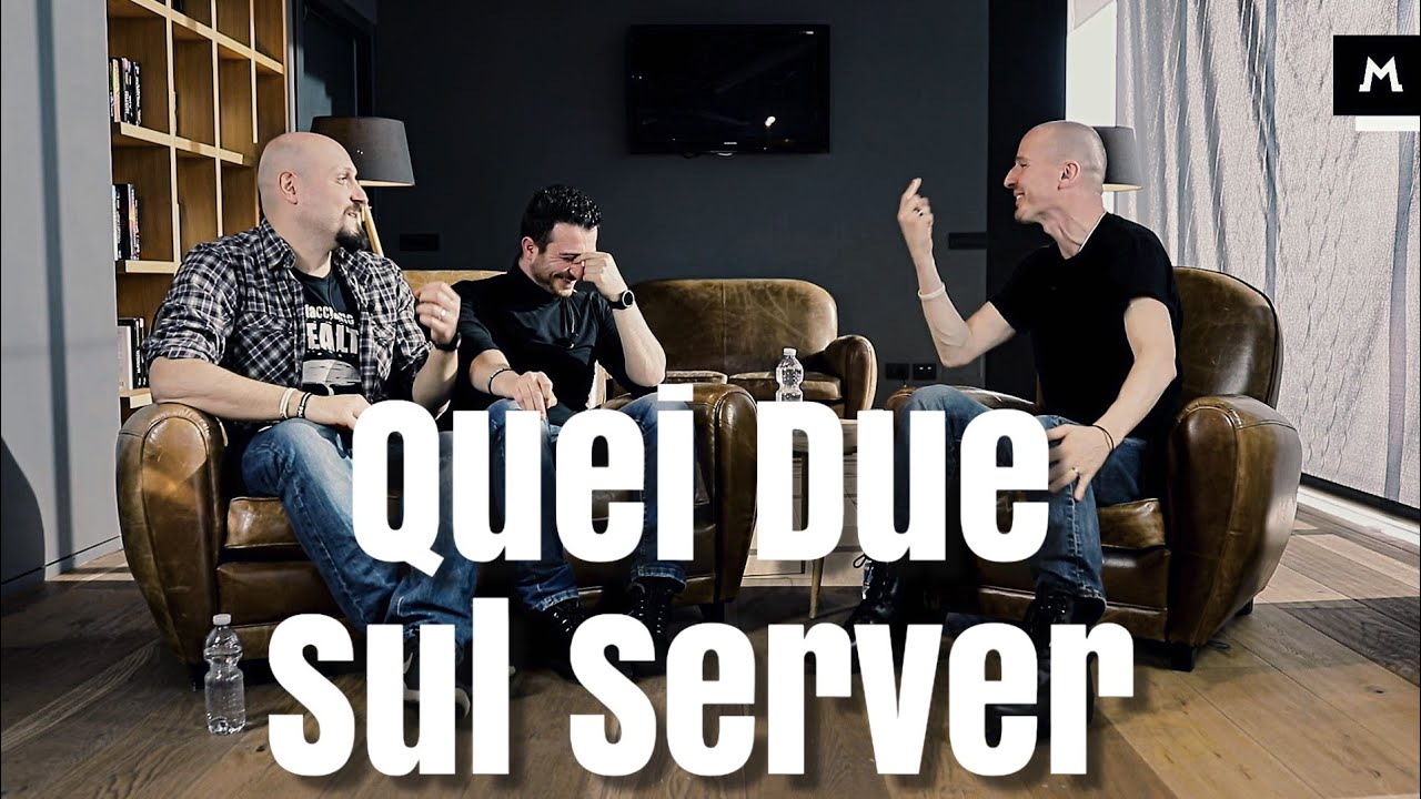 4 chiacchiere con Quei Due sul Server