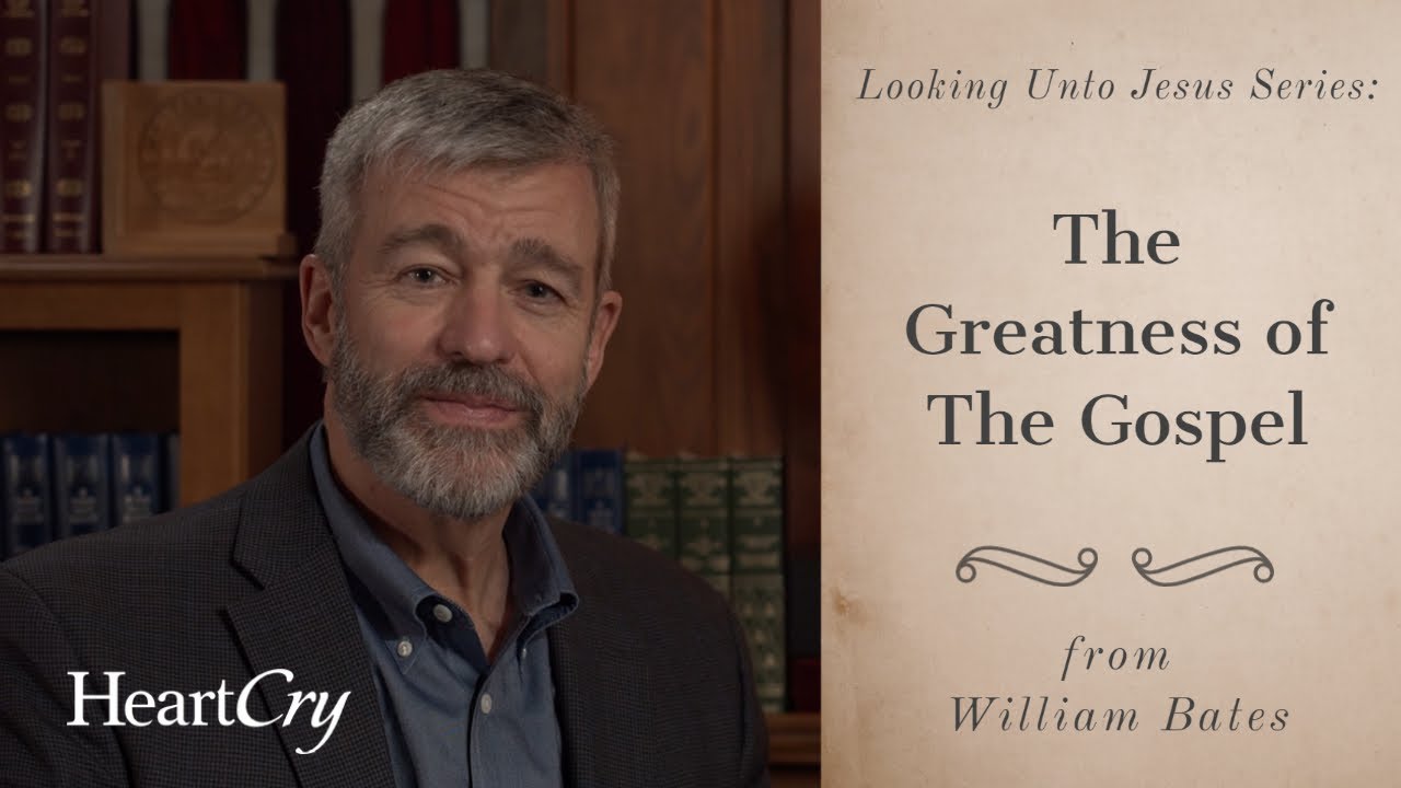 The Greatness of The Gospel | Looking Unto Jesus | Paul Washer