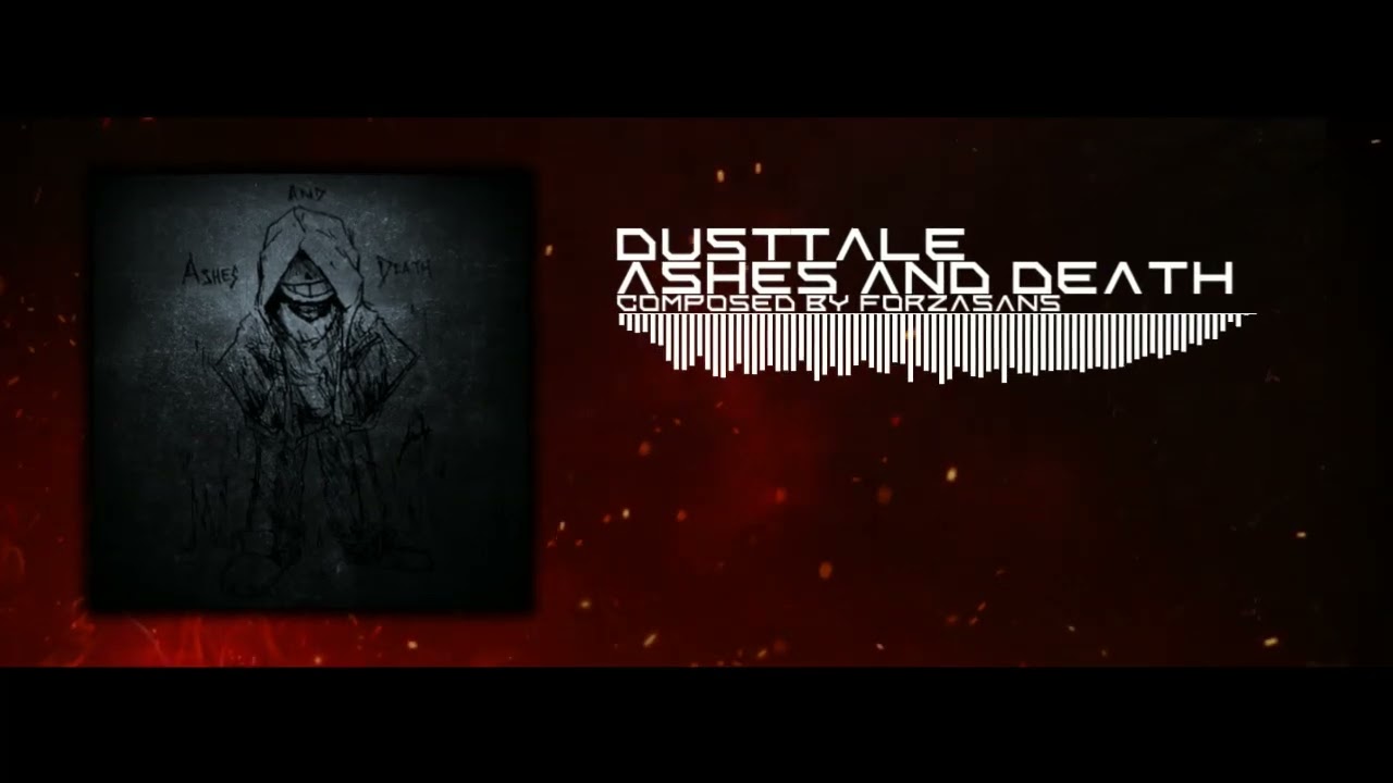 Dusttale (FAN-OST Collection) - Ashes and Death Vol. 1