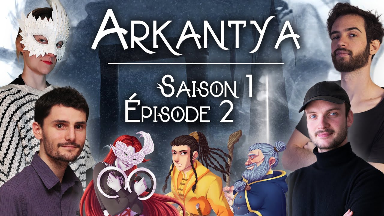 SITUATION CRITIQUE !  Arkantya  |  Saison 1 - &Eacute;pisode 2