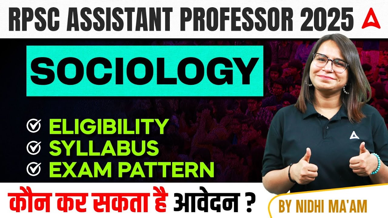 RPSC Assistant Professor 2025 | Assistant Professor Sociology Syllabus, Eligibility, Exam Pattern