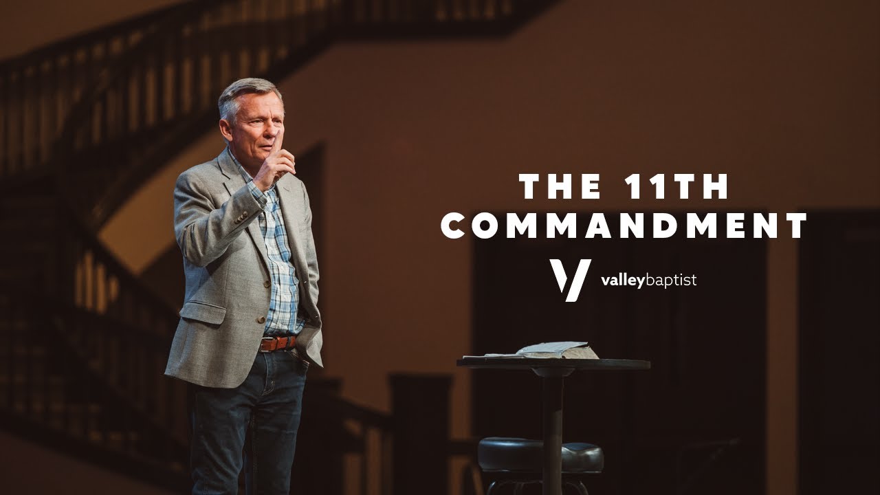 The 11th Commandment | Matthew 22:34-40