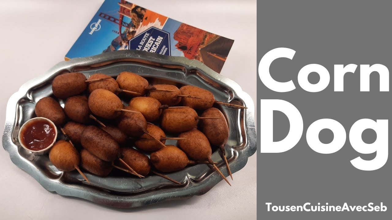 CORN DOG APÉRITIF (Tous en cuisine avec Seb)