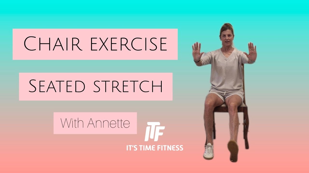 10 min Full Body Seated Stretching | Increase Your Flexibility in the Comfort of a Chair