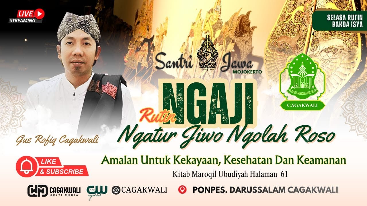 🔴#live Ngaji Rutin Ngatur Jiwo Ngolah Roso II Amalan Untuk Kekayaan, Kesehatan Dan Keamanan