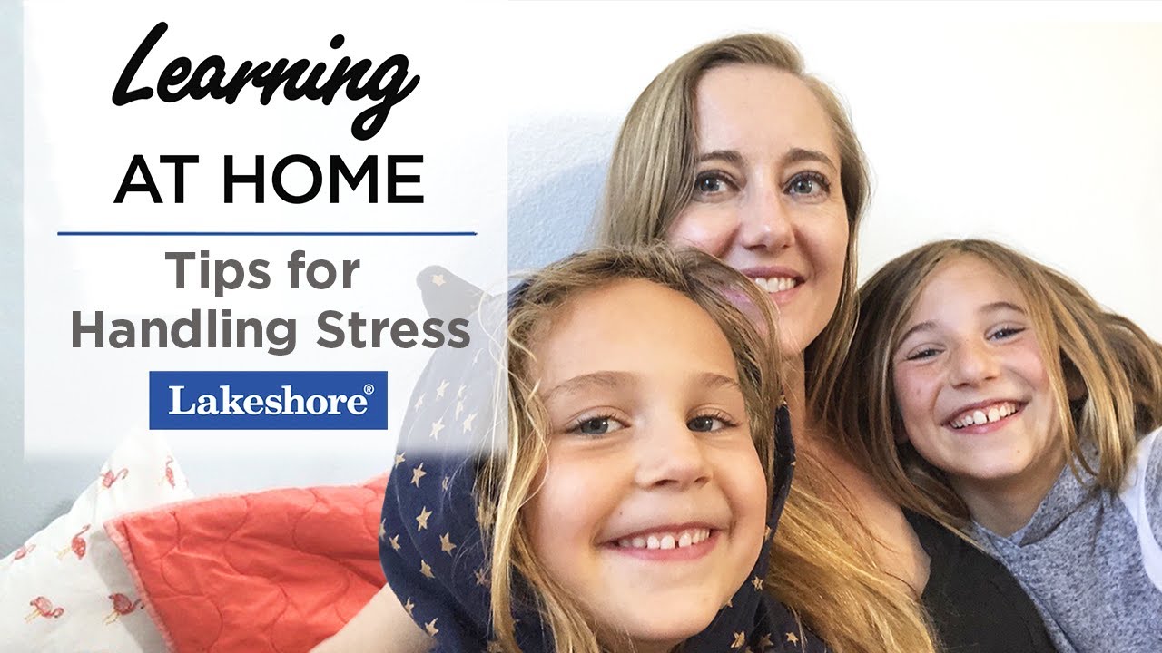 Learning-At-Home Stress-Reducing Tips