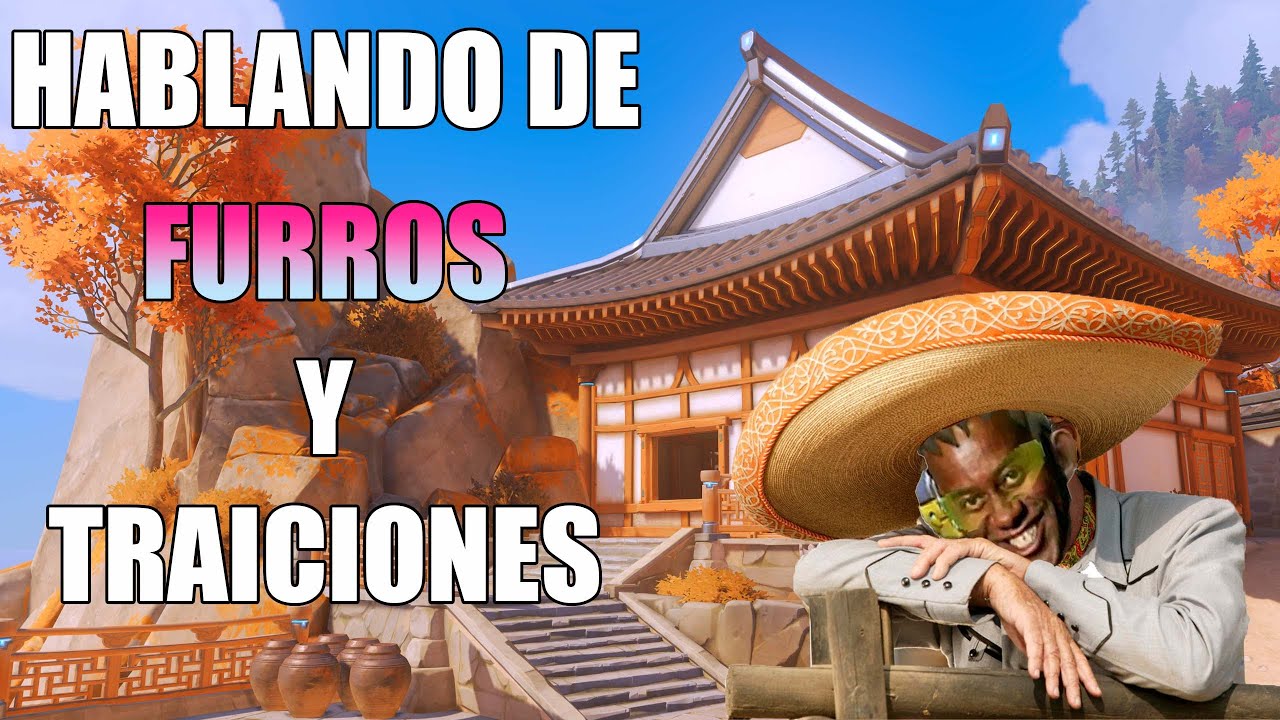 Overwatch - Charlas random y desquites.