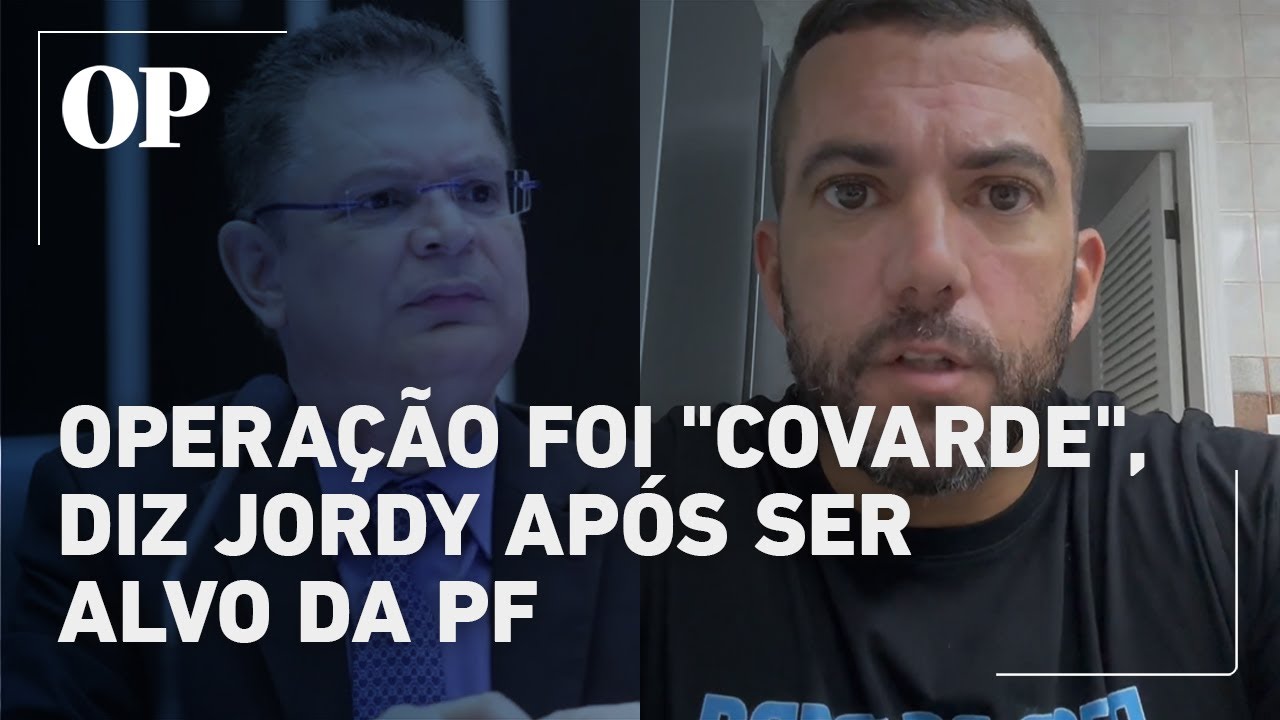 Alvo da PF contra desvio, deputado Jordy chama operação de "covarde"; Sóstenes também é alvo
