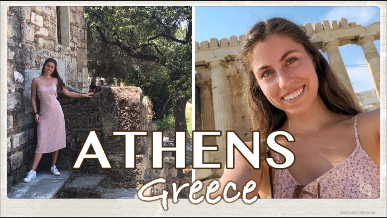 ATHENS, GREECE travel vlog | Summer in Europe (girls trip)