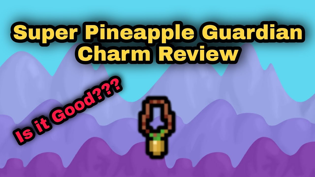 Growtopia Super Pineapple Guardian Charm Review