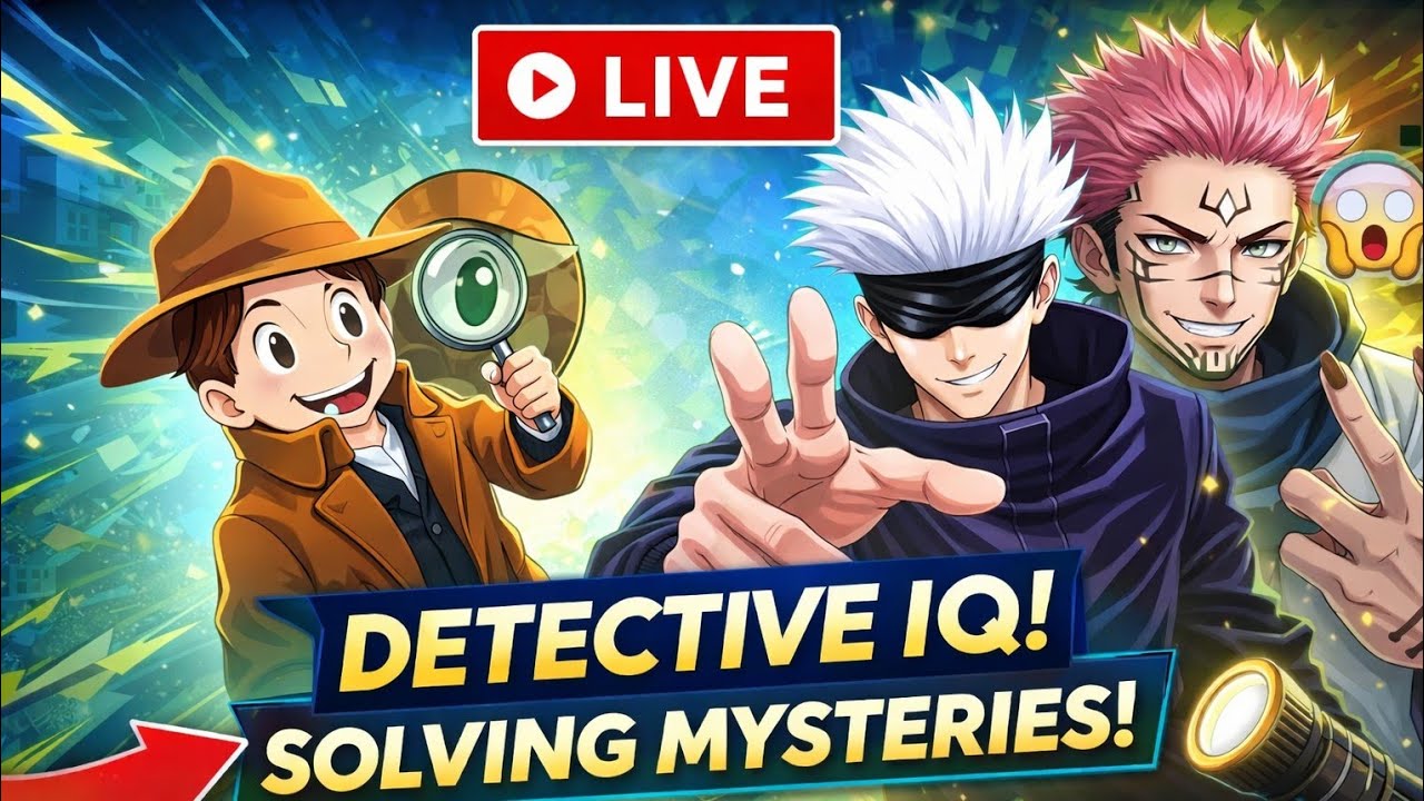 🔴 LIVE – Gojo 😎 vs Sukuna 😈 | Detective IQ Game | Real Mystery | Hindi Live