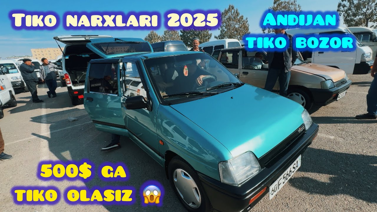 Andijon mashina bozoridan tiko narxlari. тико нархлари 2025.#automobile #andijonbozor #mashinabozor 