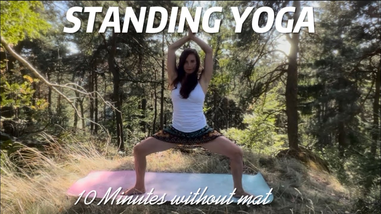 10-Min without Mat | Standing Yoga