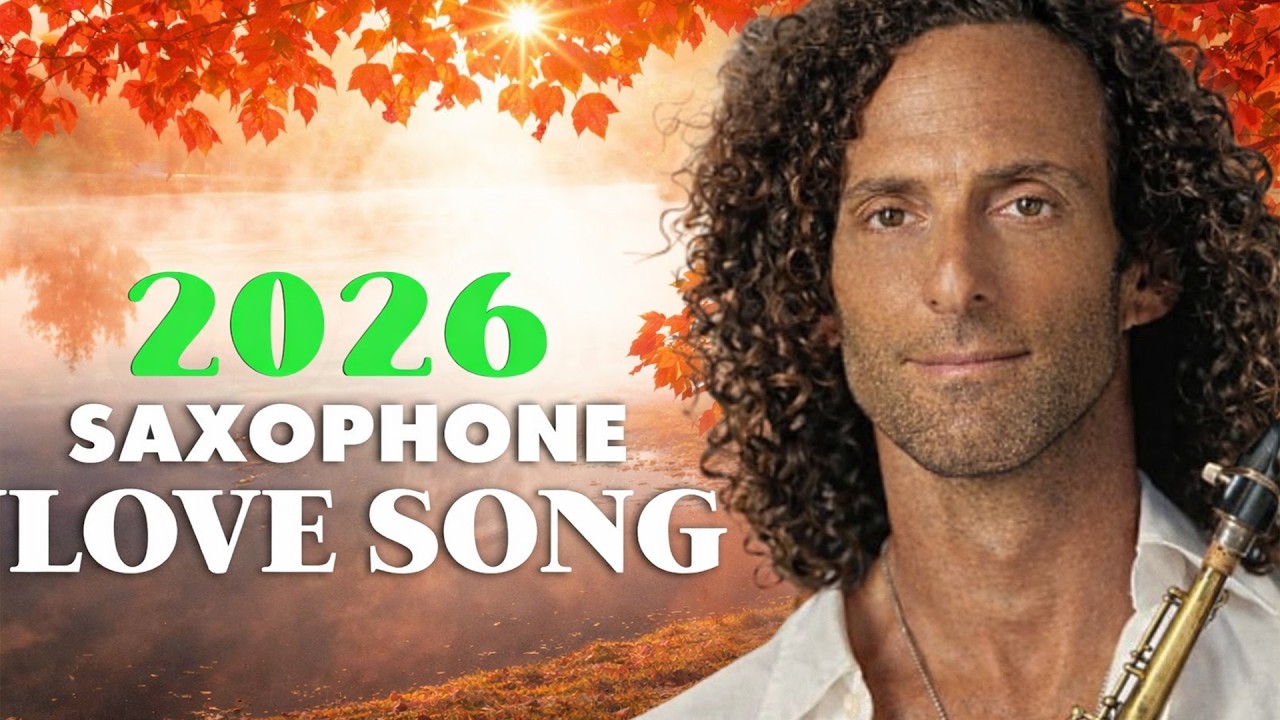 Best of Saxophone with Kenny G 2026🎷Musica De Los 70 80 Las 200 Grandes Exitos Instrumentales De Oro