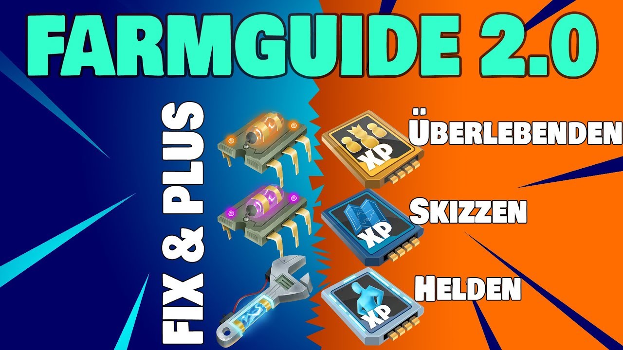 Vorteil PLUS, FIX & Skizzen,Überlebenden oder Helden EP perfekt farmen | Fortnite Rette die Welt
