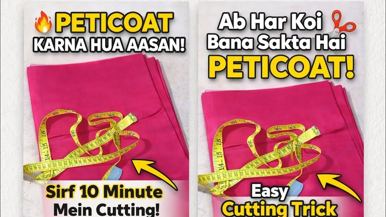 “Simple Peticoat Cutting for Beginners.             