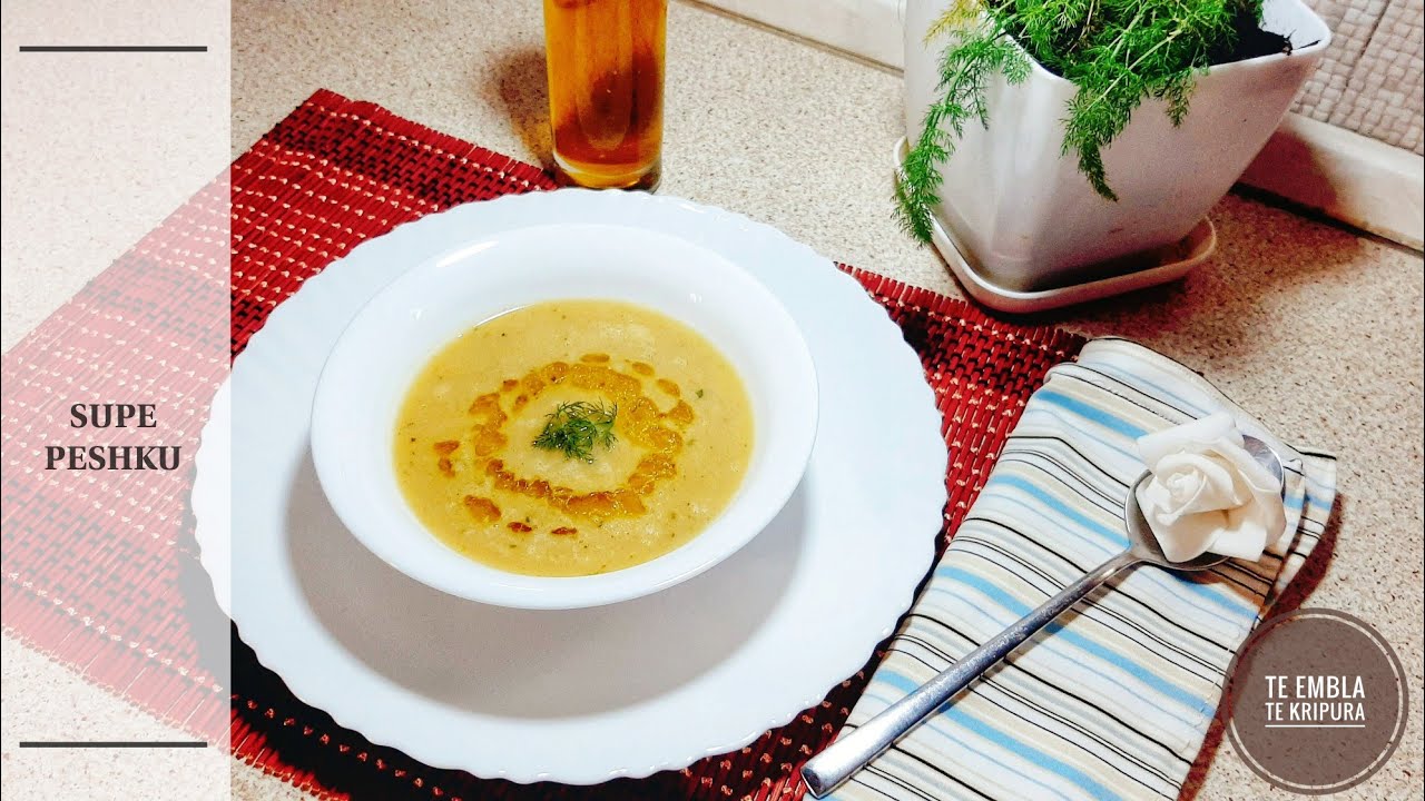 Si te bejme Supe Peshku - Fish Soup