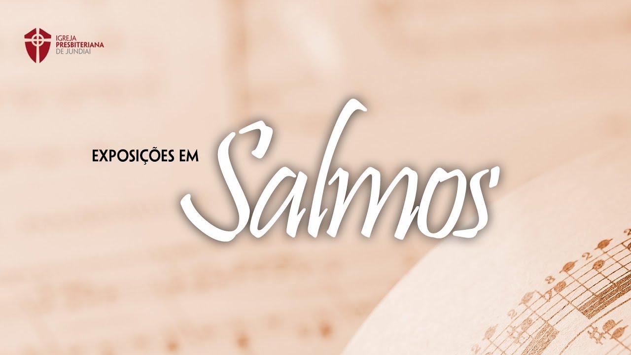 Defende a minha causa, Deus meu!: Salmo 35 I Exposições em Salmos
