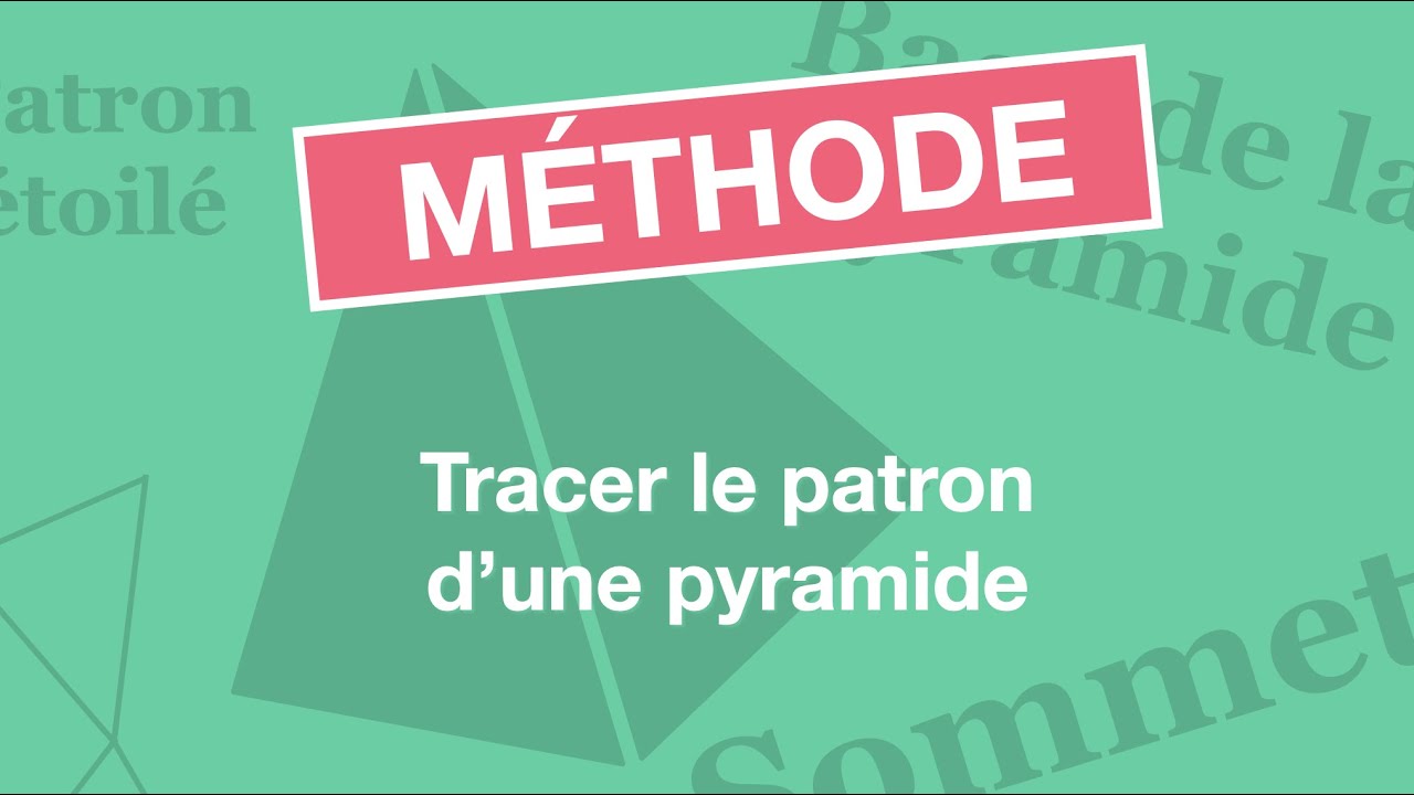 Tracer le patron d'une pyramide