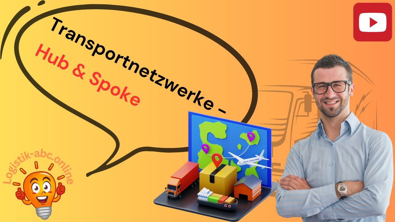 149 Hub & Spoke Transportnetzwerke