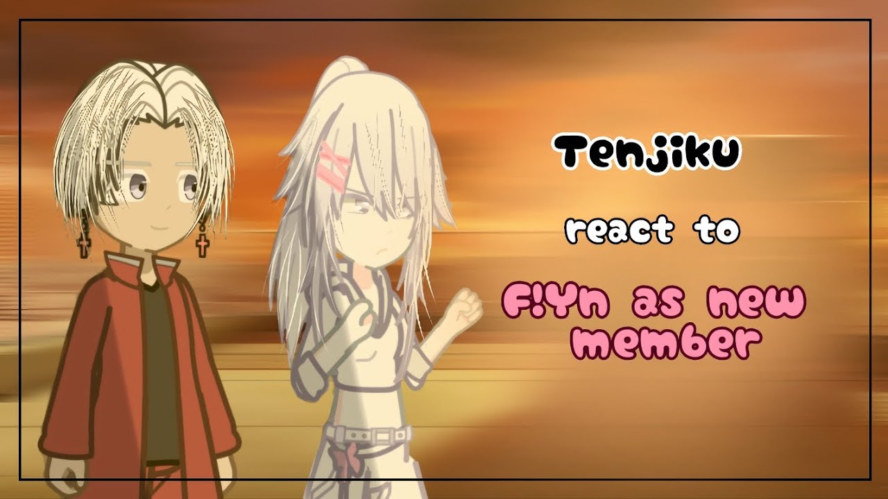[READ DESC!] `°`{📌}Tenjiku react to F!Y/n as new member{📌}`°` | [1/1] | —K a y a—