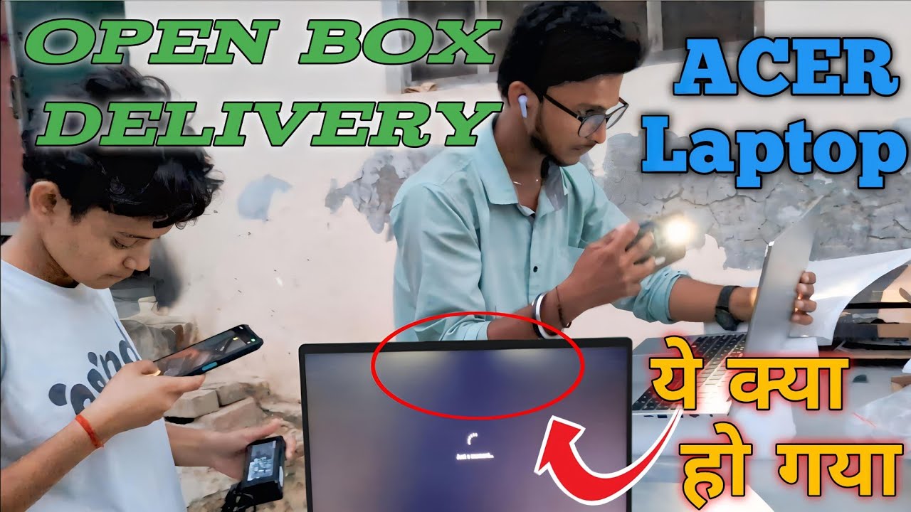 How to Open Box Delivery by Laptop | Acer Laptop Delivered | Acer Laptop Open Box Delivery | 2025|