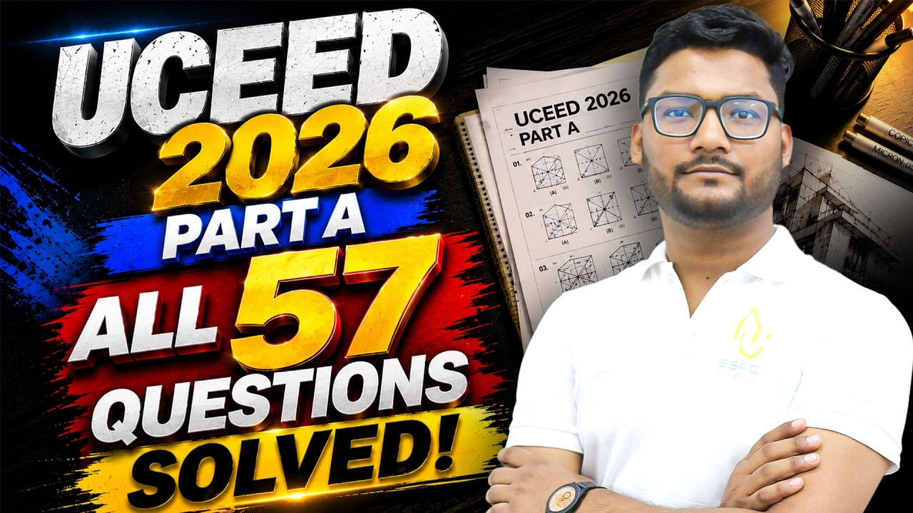 UCEED 2026 Part A &ndash; 100% Paper Solved | Must Watch for UCEED 2027